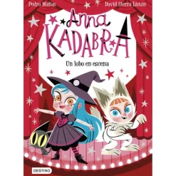 Anna Kadabra Un Lobo en Escena