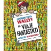 ¿Dónde Está Wally? El Viaje Fantástico (Colección ¿Dónde Está Wally?)