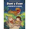 Las Aventuras de Dani y Evan el Misterio de la Walanga