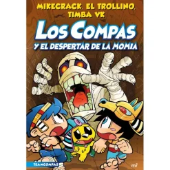 Los Compas 9. Los Compas y el Despertar de la Momia