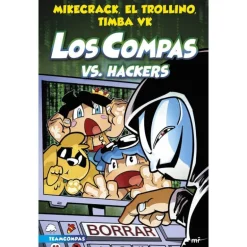 Los Compas Vs. Hackers