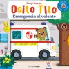 Osito Tito Emergencia al Volante