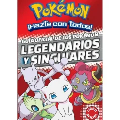 Pokémon Guía de los Pokémon Legendarios y Singulares